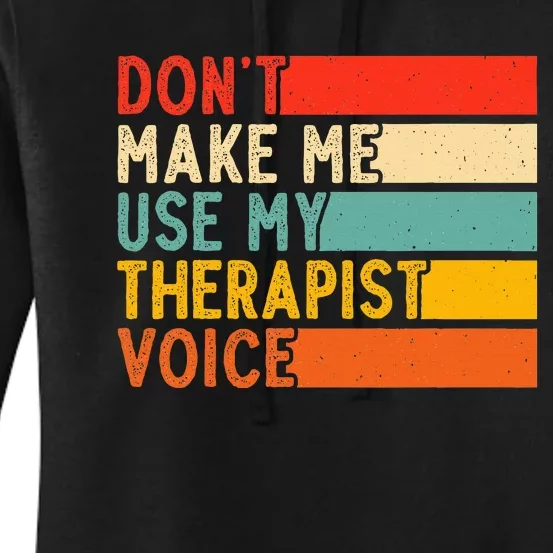 Funny Therapist Design For Therapist Women's Pullover Hoodie