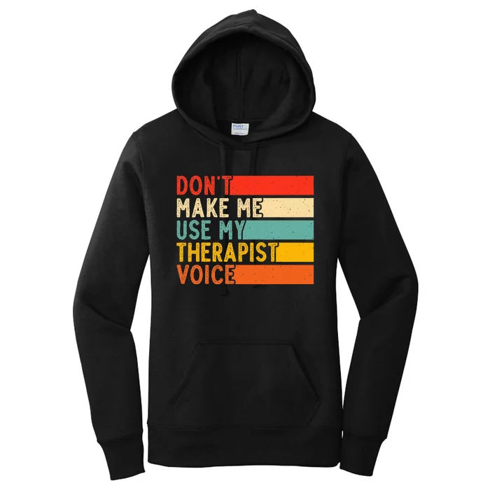 Funny Therapist Design For Therapist Women's Pullover Hoodie