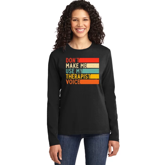 Funny Therapist Design For Therapist Ladies Long Sleeve Shirt