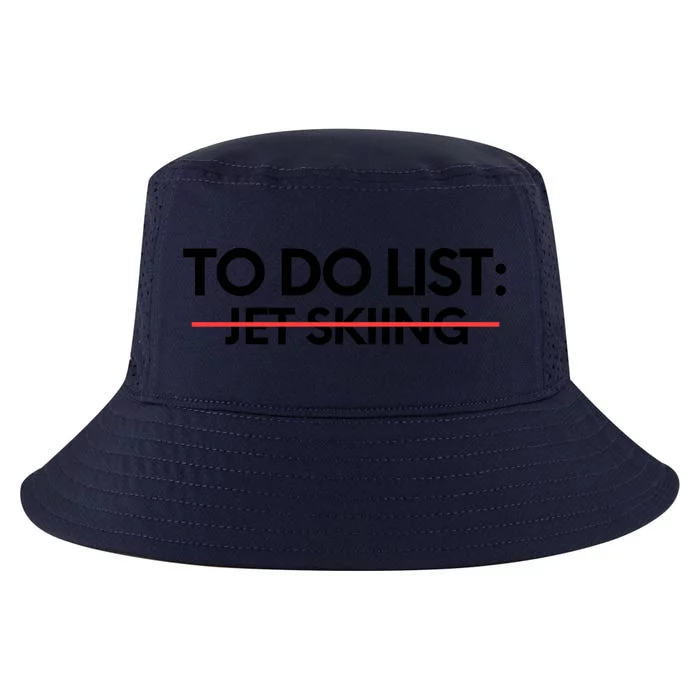 Funny To Do List Jet Skiing Sports Watersports Boating Water Great Gift Cool Comfort Performance Bucket Hat