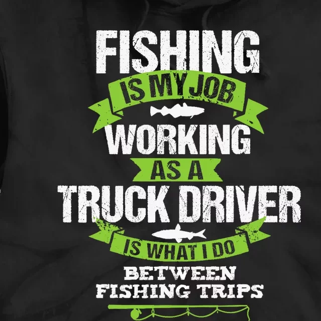 Funny Truck Driver Gift Fisherman Trucker Tie Dye Hoodie