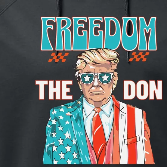 Freedom The Don Trump American Flag 2024 Performance Fleece Hoodie