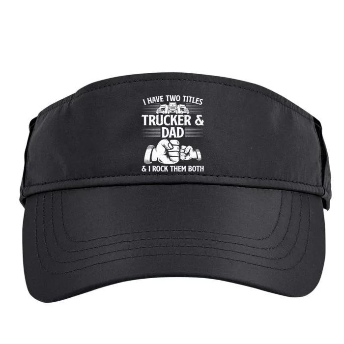 Funny Truck Driver Art Dad Trucker Truck Driving Lover Adult Drive Performance Visor