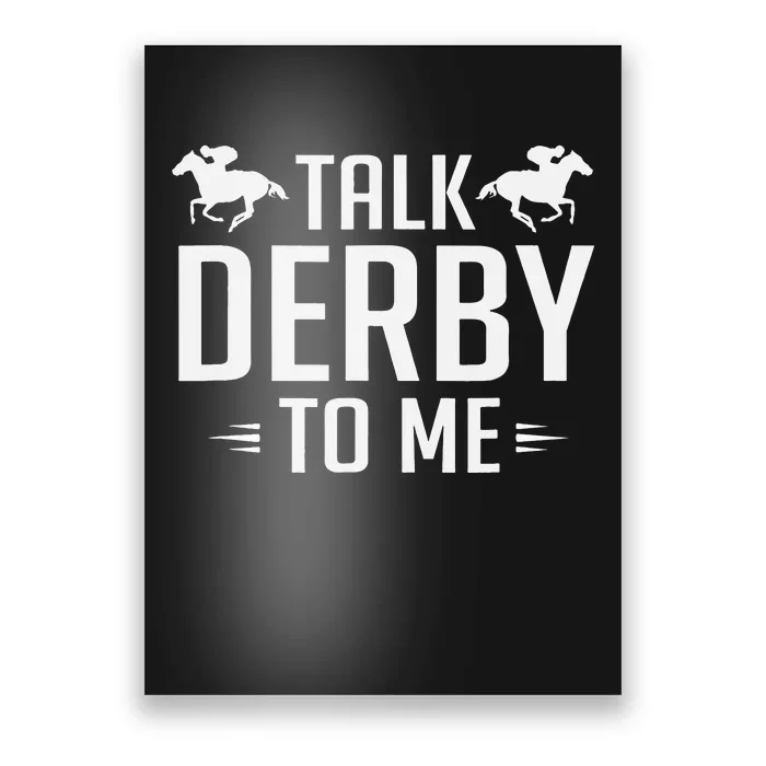 Funny Talk Derby To Me Horse Racing equestrian Poster