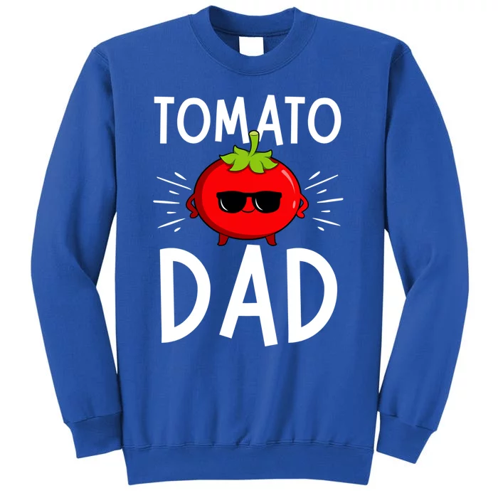 Funny Tomato Dad King Vegetable Fathers' Day Gardener Gift Sweatshirt