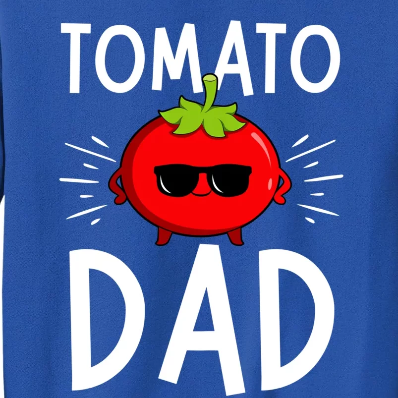 Funny Tomato Dad King Vegetable Fathers' Day Gardener Gift Tall Sweatshirt