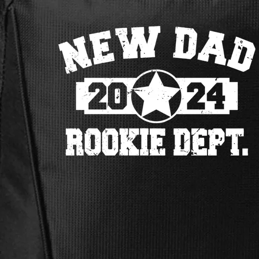 First Time Dad Est 2024 Rookie Dept City Backpack