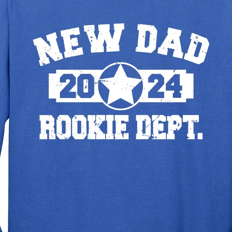 First Time Dad Est 2024 Rookie Dept Tall Long Sleeve T-Shirt