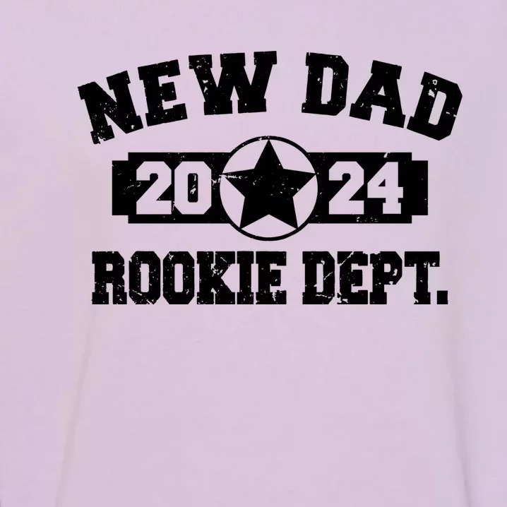 First Time Dad Est 2024 Rookie Dept Garment-Dyed Sweatshirt