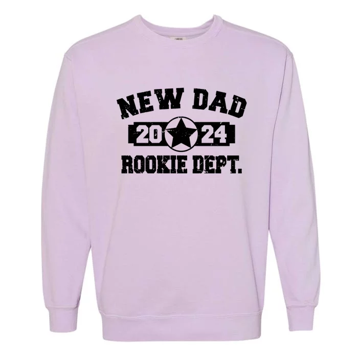 First Time Dad Est 2024 Rookie Dept Garment-Dyed Sweatshirt