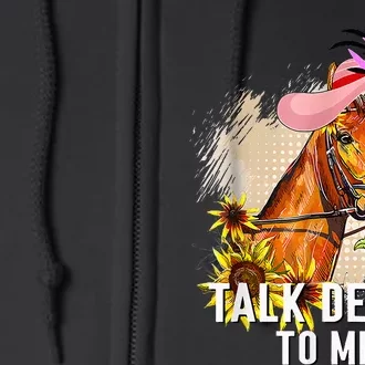 Funny Talk Derby To Me Horse Racing Full Zip Hoodie