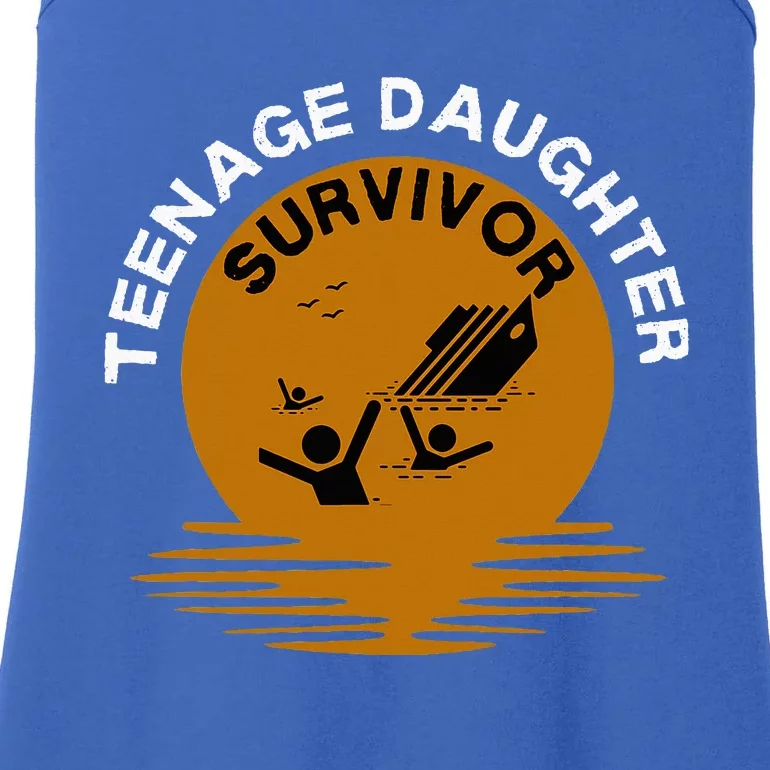 Funny Teenage Daughter Survivor Mom Ladies Essential Tank