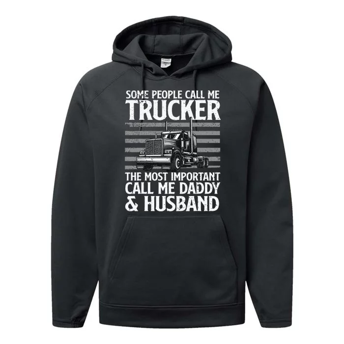 Funny Truck Driver Dad Trucker Trucking Lover Performance Fleece Hoodie