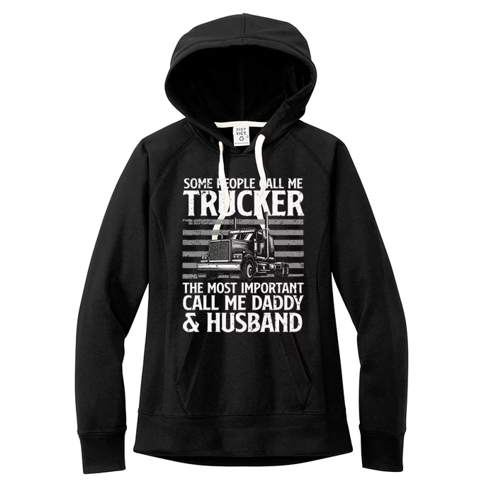 Funny Truck Driver Dad Trucker Trucking Lover Women's Fleece Hoodie