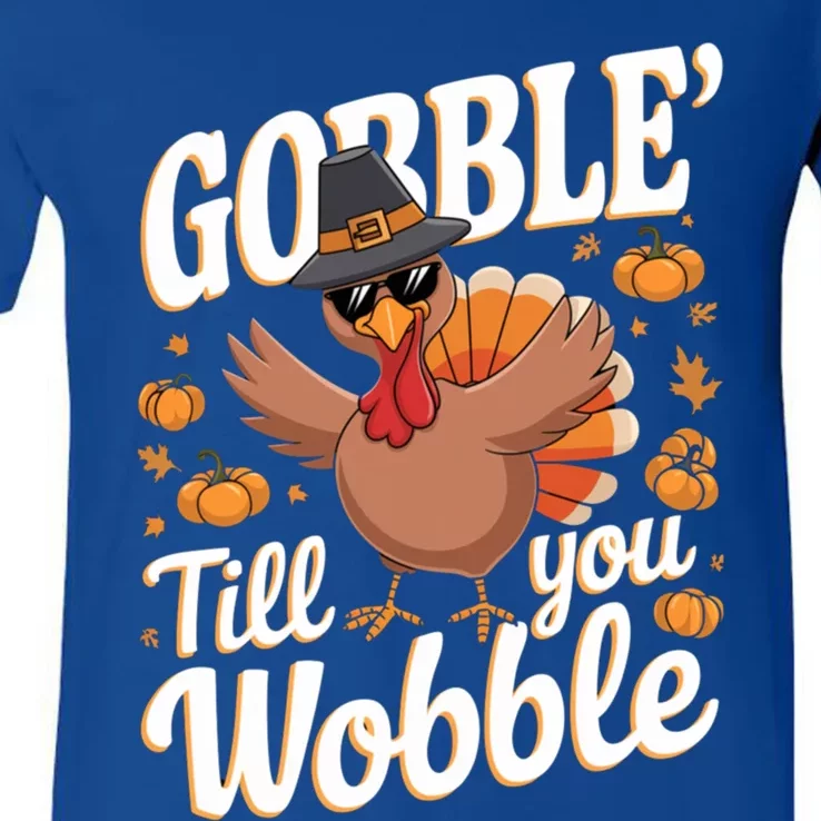 Funny Turkey Day Thanksgiving Gobble Till You Wobble Gift V-Neck T-Shirt