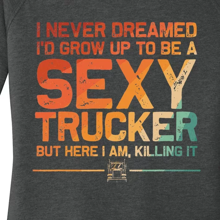 Funny Truck Driver Design For Trucker Trucking Lover Women's Perfect Tri Tunic Long Sleeve Shirt