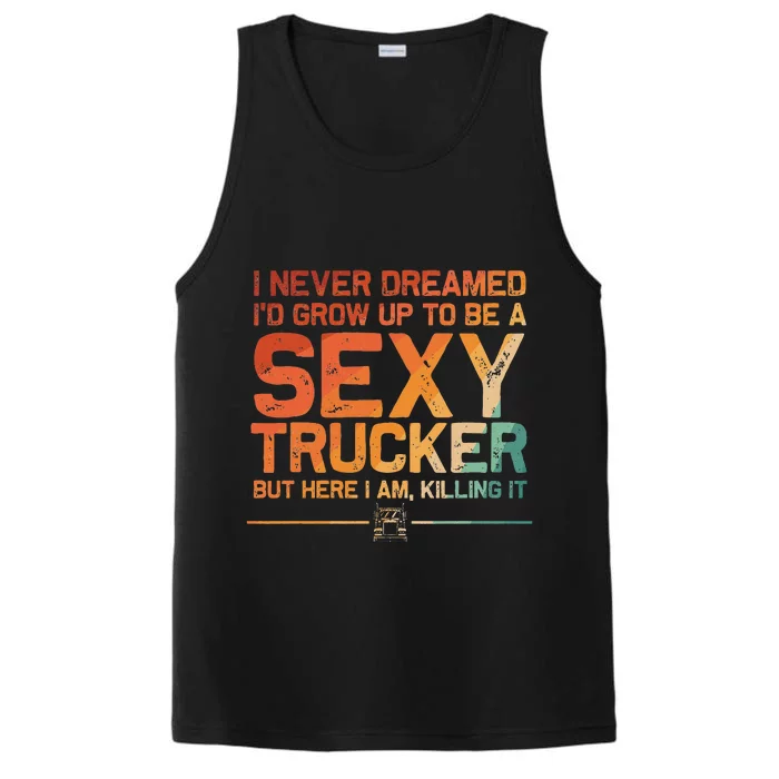 Funny Truck Driver Design For Trucker Trucking Lover Performance Tank