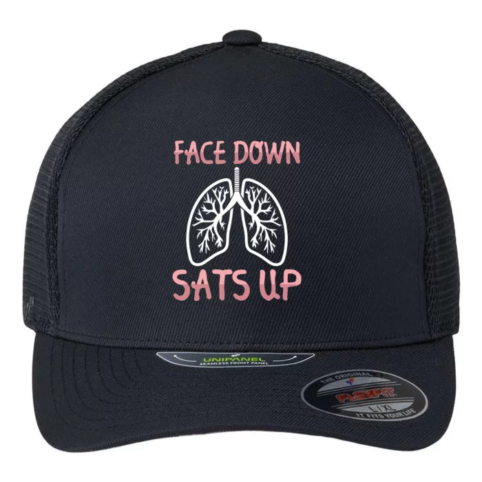 Faces To Down Sats Up Nurse Nursing Respiratory Therapist Meaningful Gift Flexfit Unipanel Trucker Cap