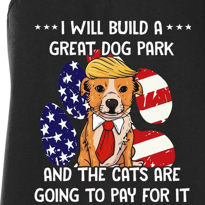 Funny Trump Dog T Build A Great Dog Park Political Women's Racerback Tank