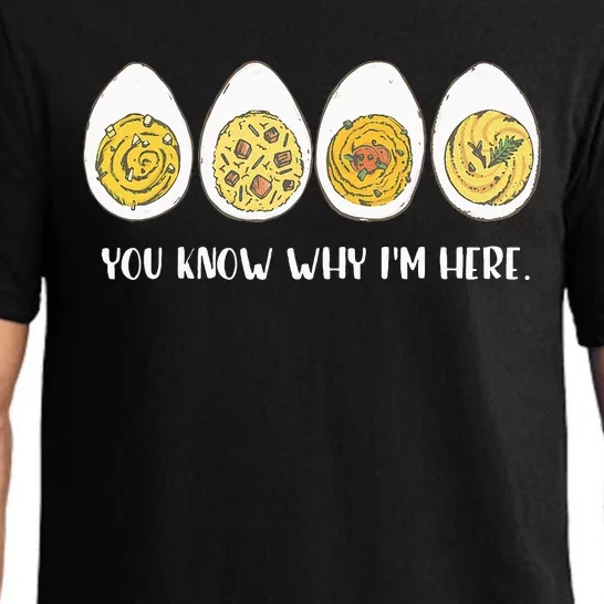 Funny Thanksgiving Dinner Deviled Egg You Know Why Im Here Pajama Set