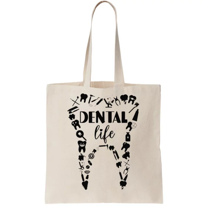 Funny Teeth Dental Life Dentist Tools Dental Assistant Gift Tote Bag