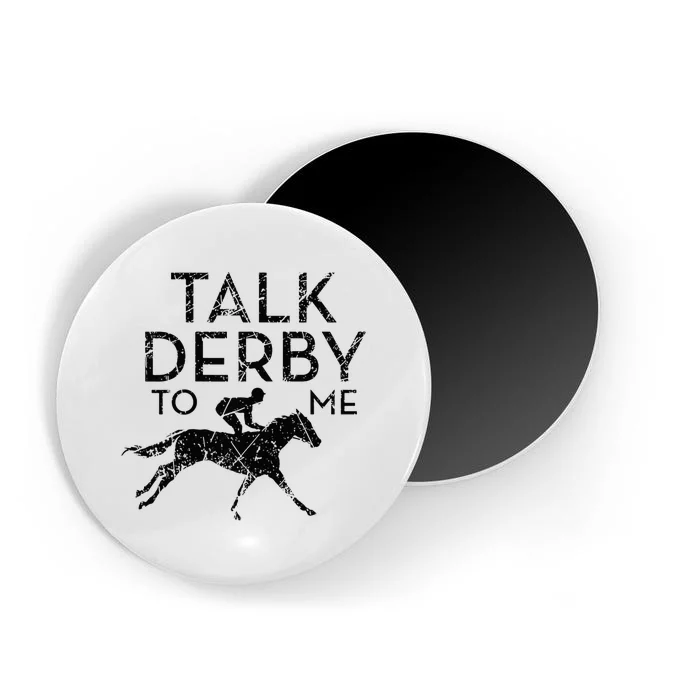 Funny Talk Derby to me I Horse Owner Lover Jockey Magnet