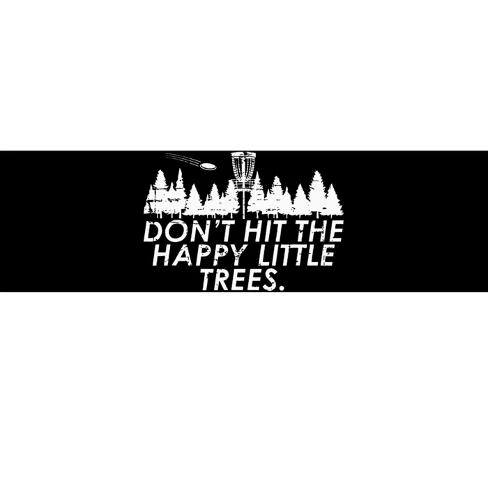 Funny Trees Disc Golf Perfect Gift For Frisbee Players Bumper Sticker