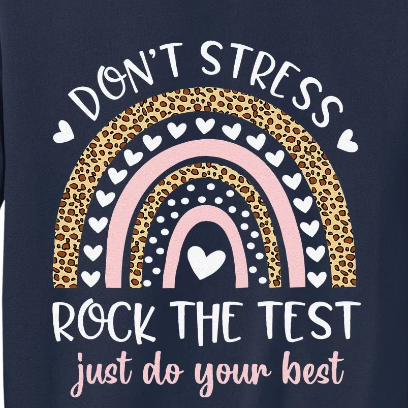 Funny Test Day Rock The Test Rainbow Leopard Teacher Student Sweatshirt