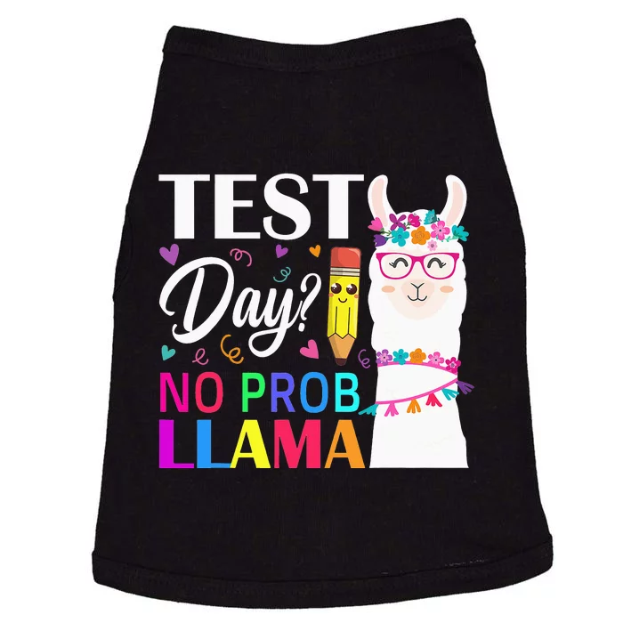 funny Test Day No Prob-llama Llama Teacher Doggie Tank