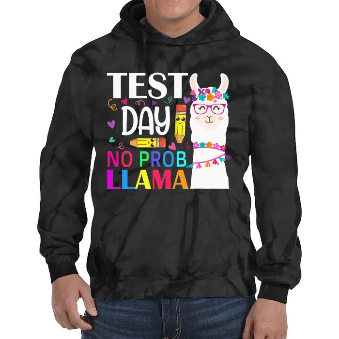 funny Test Day No Prob-llama Llama Teacher Tie Dye Hoodie