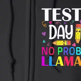 funny Test Day No Prob-llama Llama Teacher Full Zip Hoodie