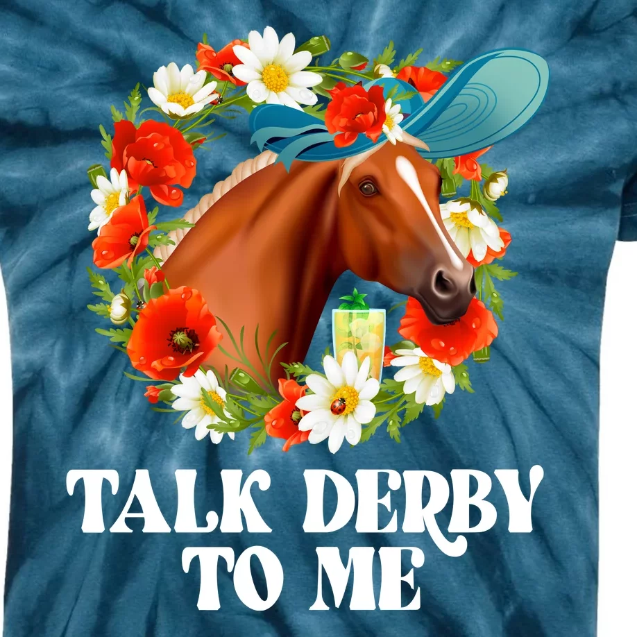 Funny Talk Derby To Me Horse Derby Racing Kids Tie-Dye T-Shirt