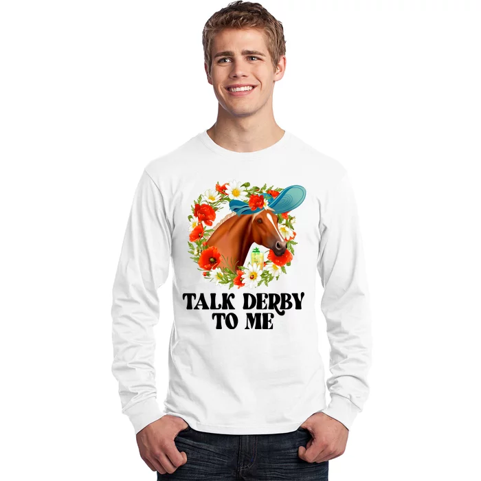 Funny Talk Derby To Me Horse Derby Racing Long Sleeve Shirt