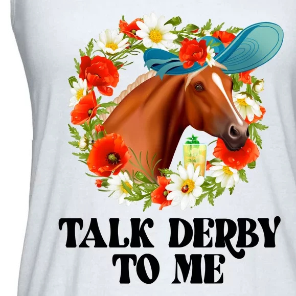 Funny Talk Derby To Me Horse Derby Racing Ladies Essential Flowy Tank