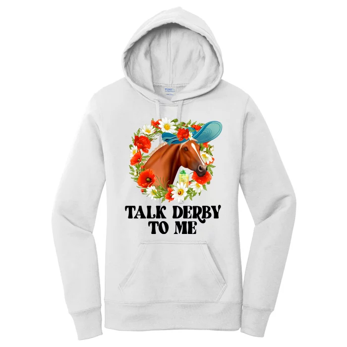 Funny Talk Derby To Me Horse Derby Racing Women's Pullover Hoodie