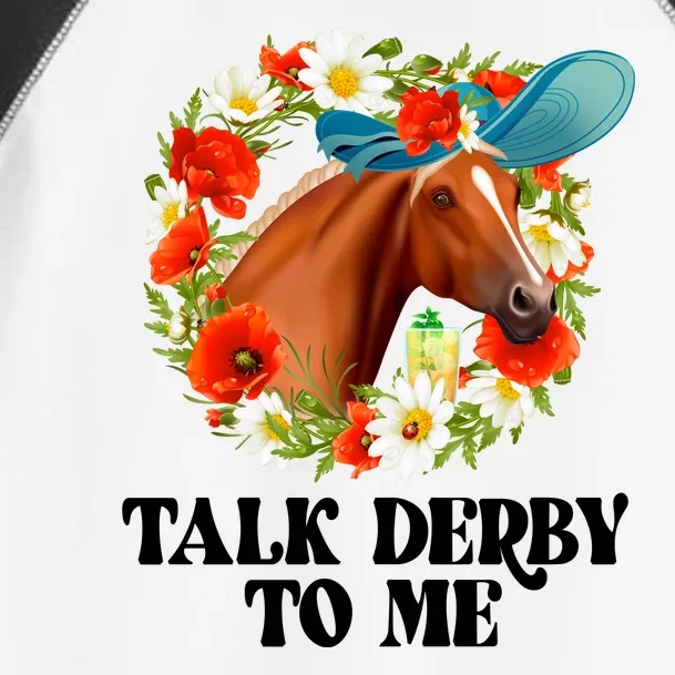 Funny Talk Derby To Me Horse Derby Racing Toddler Fine Jersey T-Shirt