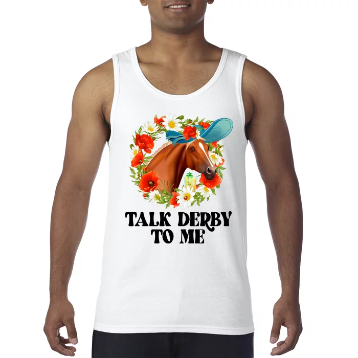 Funny Talk Derby To Me Horse Derby Racing Tank Top