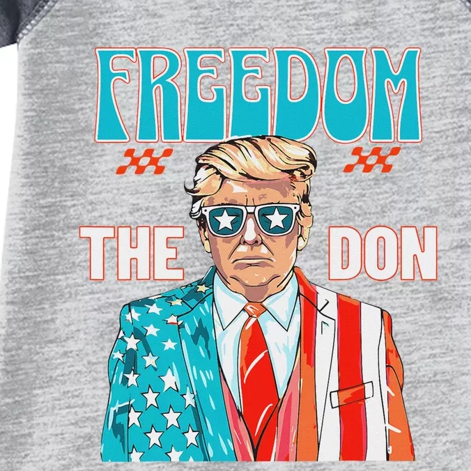 Freedom The Don Patriotic July 4th Trump Design Infant Baby Jersey Bodysuit