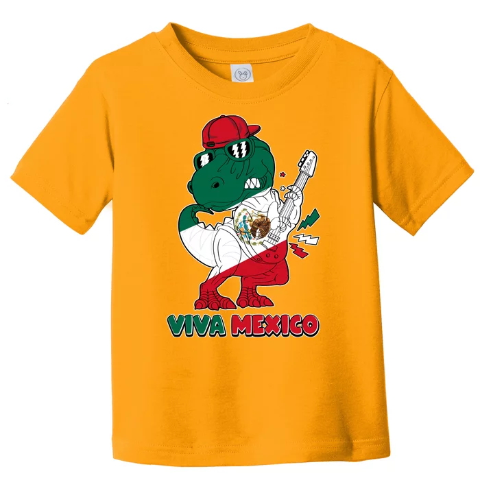 Funny Trex Dinosaur Viva Mexico Toddler T-Shirt