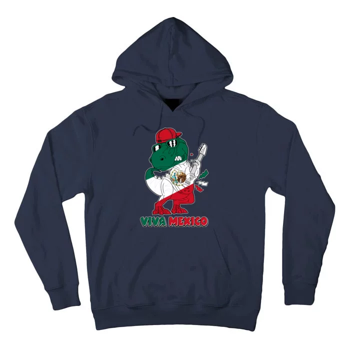 Funny Trex Dinosaur Viva Mexico Tall Hoodie