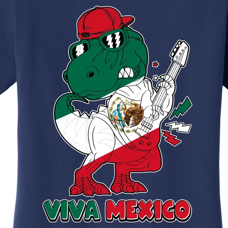 Funny Trex Dinosaur Viva Mexico Women's T-Shirt