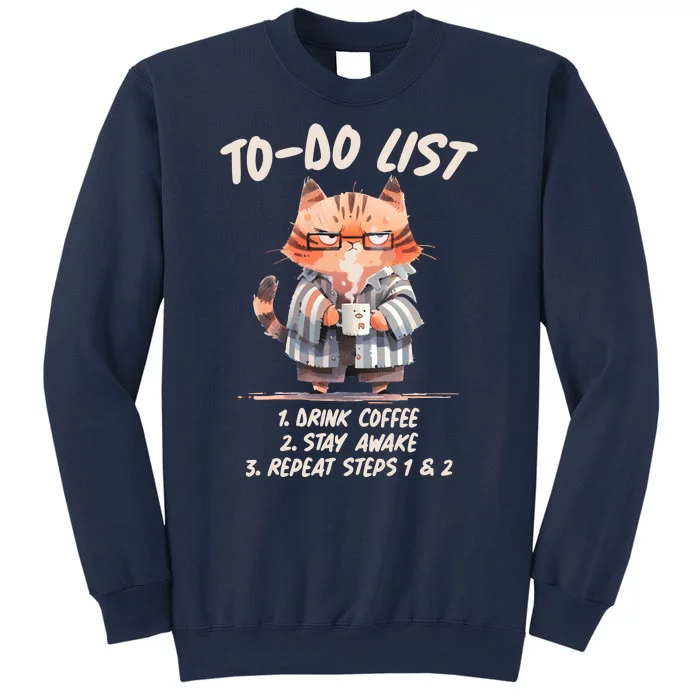 Funny To Do List Grumpy Coffee Cat Sweatshirt