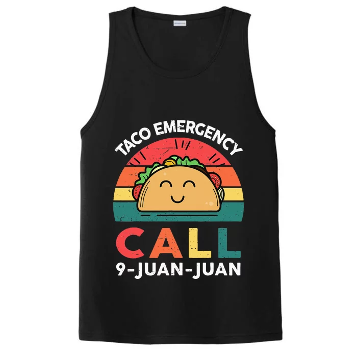 Funny Taco Emergency Call 9 Juan Juan Taco Tuesday Mexican Performance Tank