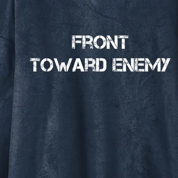 Front Toward Enemy Hooded Wearable Blanket