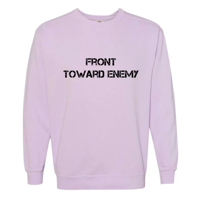 Front Toward Enemy Garment-Dyed Sweatshirt