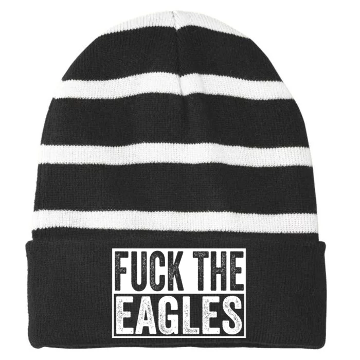 Fuck The Eagles Striped Beanie with Solid Band