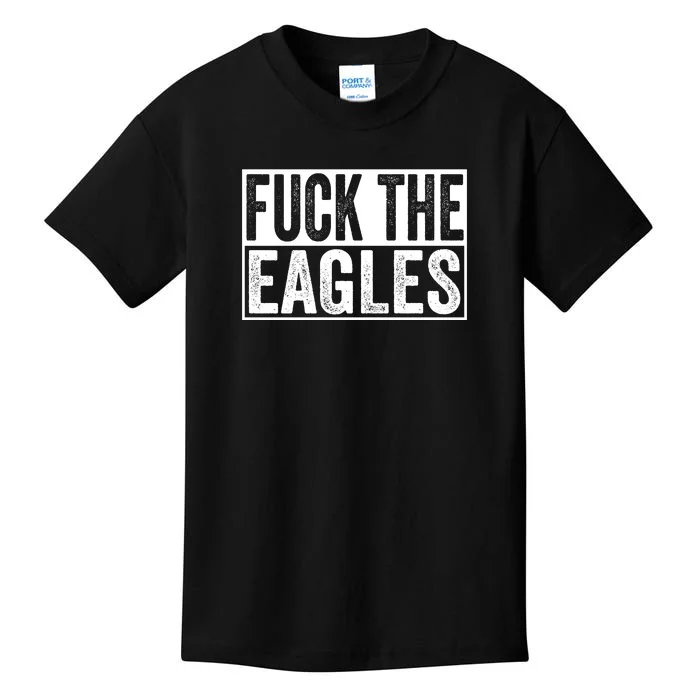 Fuck The Eagles T-Shirt