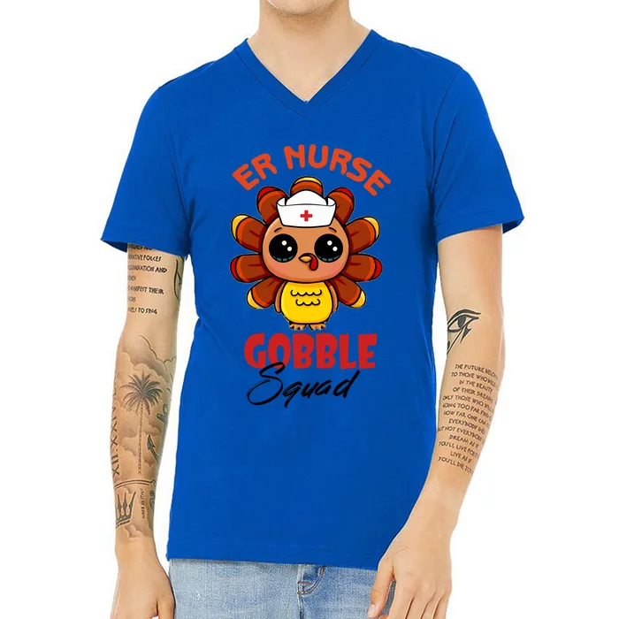 Funny Turkey Er Nurse Gobble Squad Thanksgiving Gift V-Neck T-Shirt