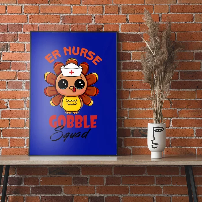 Funny Turkey Er Nurse Gobble Squad Thanksgiving Gift Poster