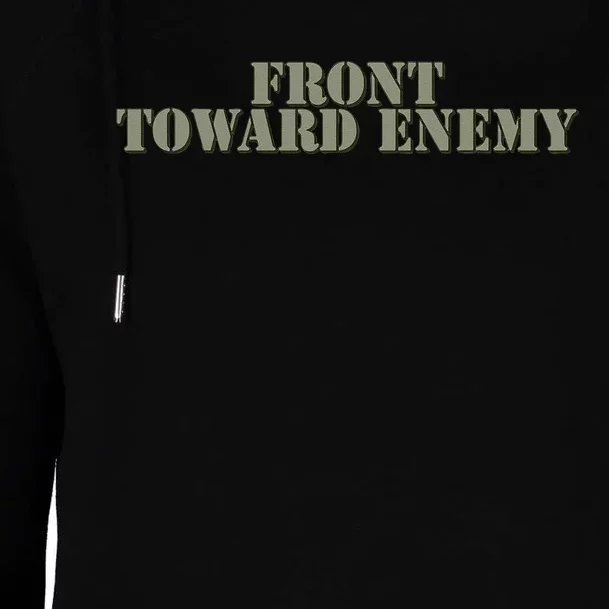 Front Toward Enemy Claymore Mine Funny Military Joke Womens Funnel Neck Pullover Hood